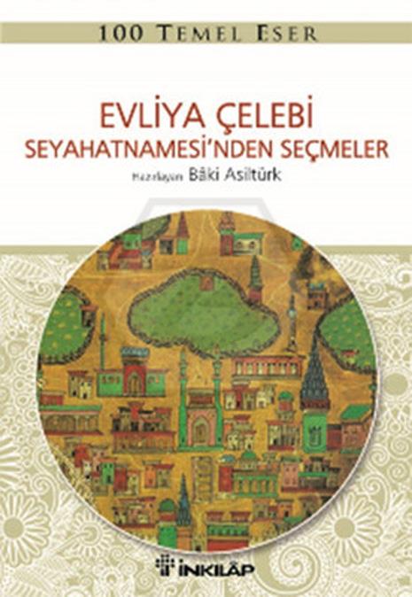 Evliya Çelebi Seyahatnamesinden Seçmeler