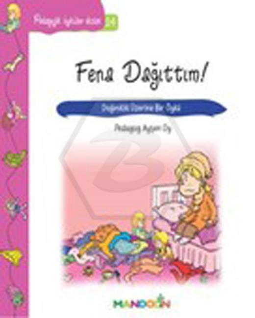 Pedagojik Öyküler Dizisi 24 - Fena Dağıttım