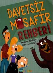 Davetsiz Misafir Rehberi