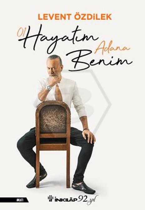 Hayatım Adana Benim