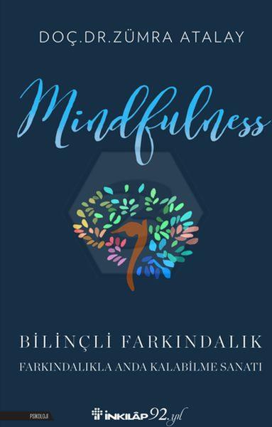 Mindfulness (Bilinçli Farkındalık)