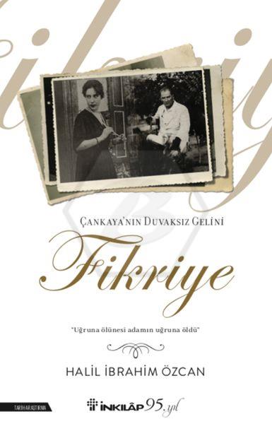 Çankayanın Duvaksız Gelini Fikriye