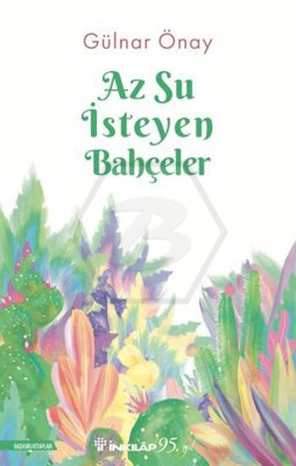 Az Su İsteyen Bahçeler