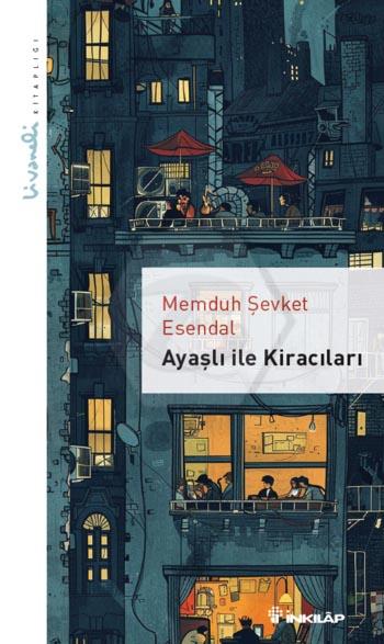 Ayaşlı ile Kiracıları – Livaneli Kitaplığı