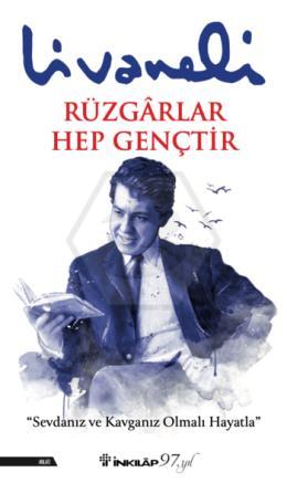 Rüzgarlar Hep Gençtir