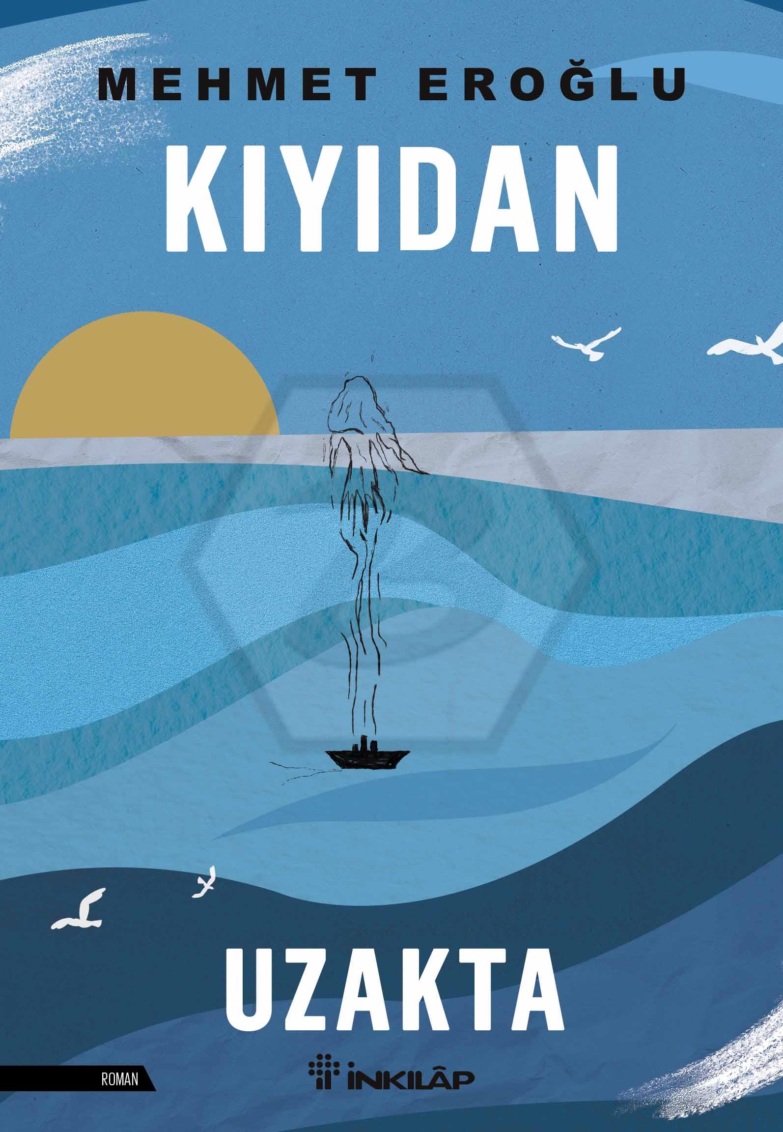 Kıyıdan Uzakta