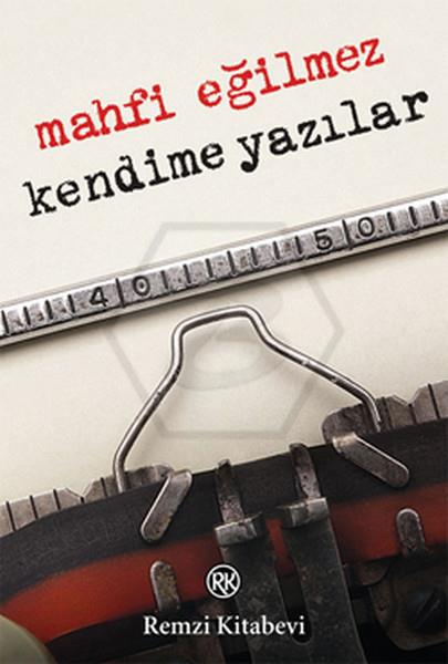 Kendime Yazılar