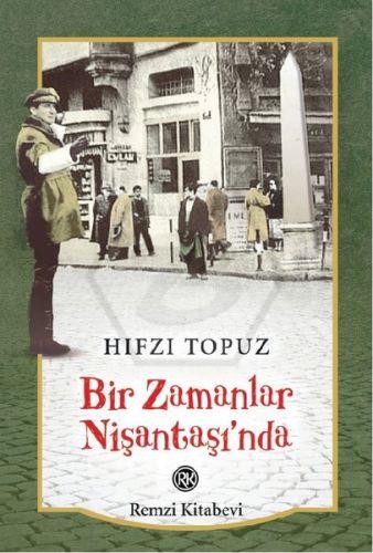 Bir Zamanlar Nişantaşında