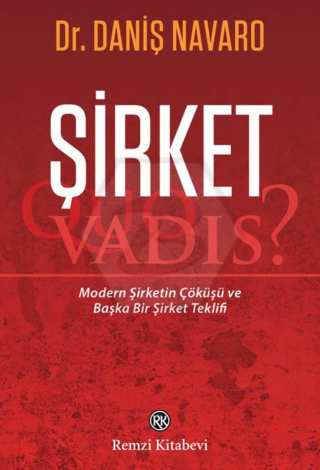 Şirket - Quo Vadis?