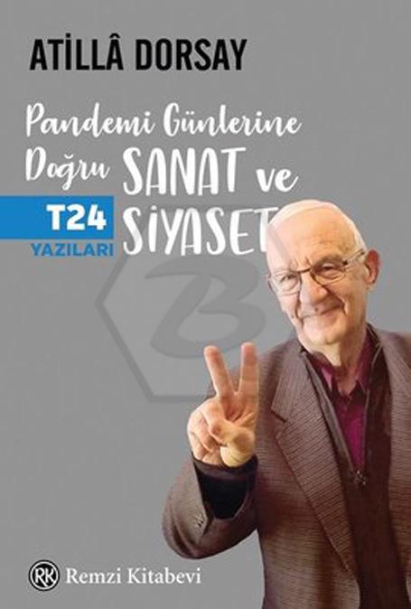 Pandemi Günlerine Doğru Sanat ve Siyaset