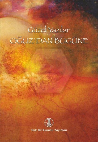 Güzel Yazılar Oğuzdan Bugüne