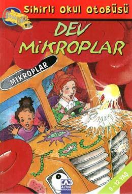 Sihirli Okul Otobüsü: Dev Mikroplar