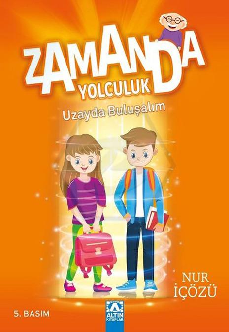 Zamanda Yolculuk - Uzayda Buluşalım