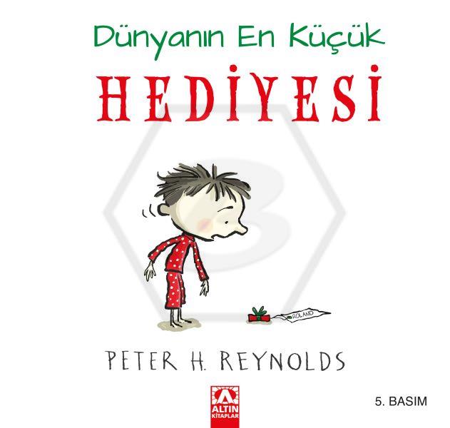 Dünyanın En Küçük Hediyesi (Ciltli)