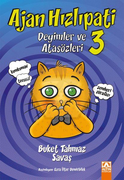 Ajan Hızlıpati 3 Deyimler Ve Atasözleri