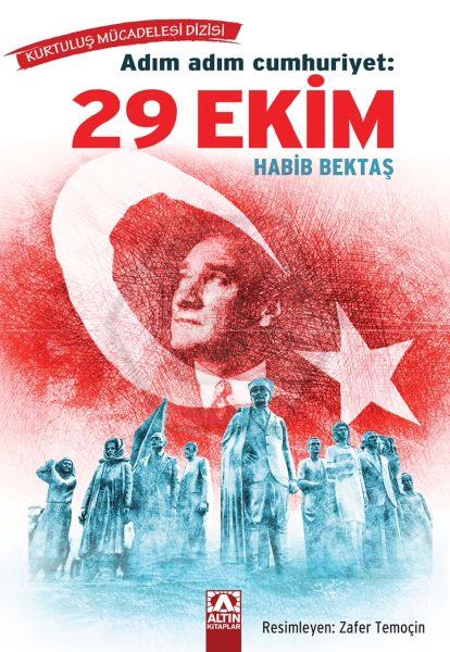Adım Adım Cumhuriyet 29 Ekim