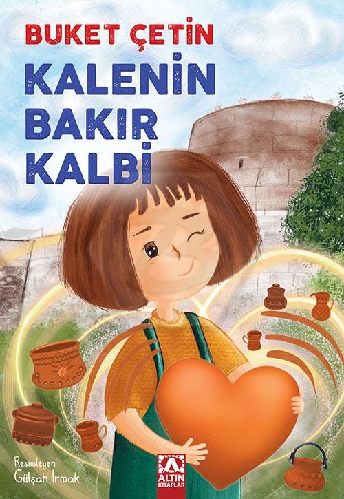 Kalenin Bakır Kalbi