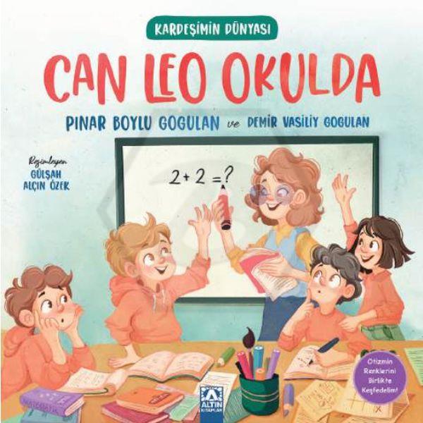 Kardeşimin Dünyası- Can Leo Okulda