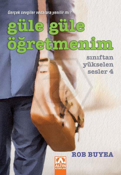 Güle Güle Öğretmenim