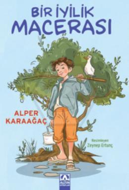 Bir İyilik Macerası