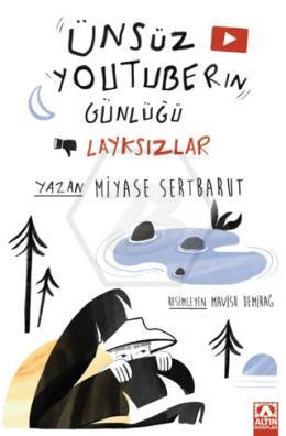 Ünsüz Youtuberın Günlüğü - Layksızlar