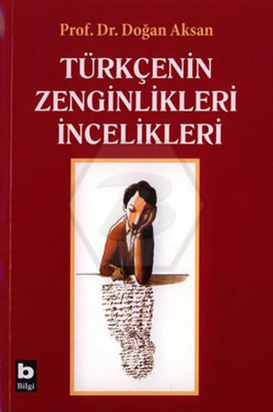 Türkçenin Zenginlikleriİncelikleri