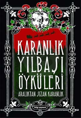 Karanlık Yılbaşı Öyküleri