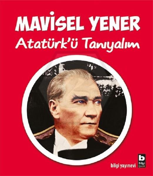 Atatürkü Tanıyalım