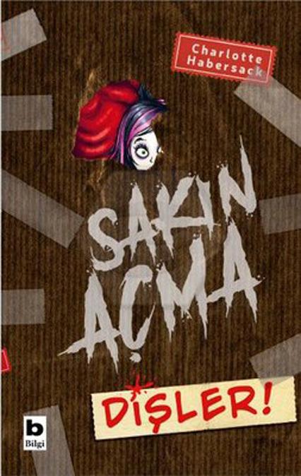Sakın Açma Dişler
