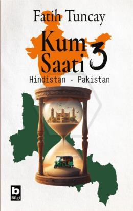 Kum Saati 3 Hindistan-Pakistan