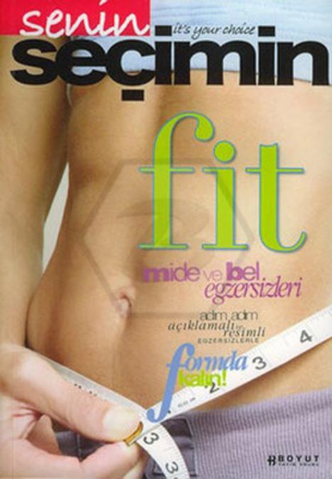 Senin Seçimin Fit - Mide ve Bel Egzersizleri