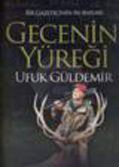 Gecenin Yüreği
