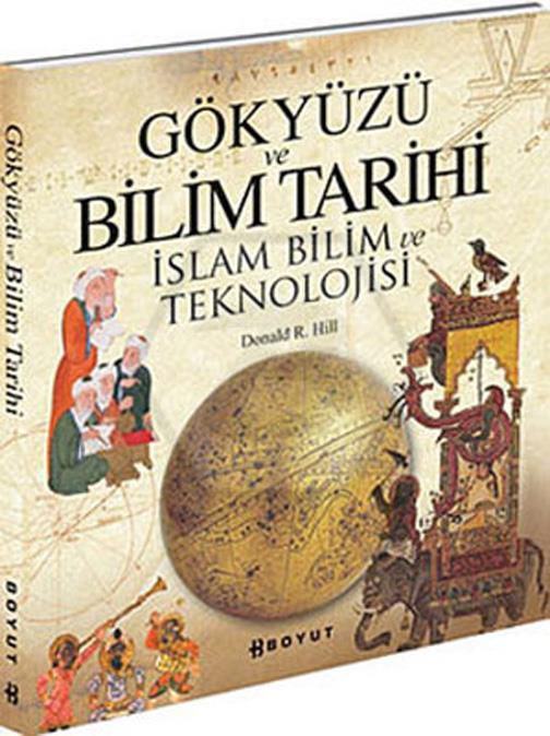 Gökyüzü ve Bilim Tarihi - İslam Bilim ve Teknolojisi