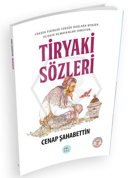 Tiryaki Sözleri 