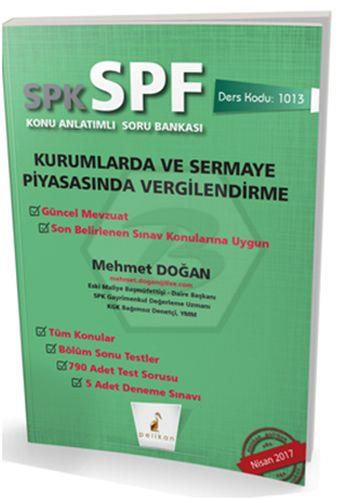 SPK - SPF Kurumlarda ve Sermaye Piyasasında Vergilendirme Konu Anlatımlı Soru Bankası 1013