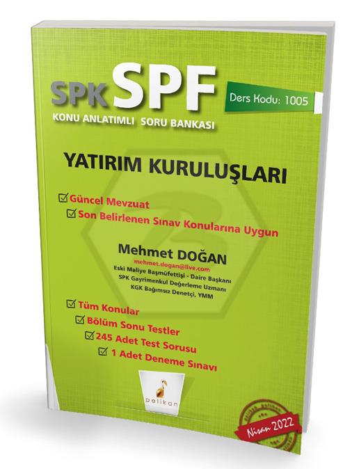 SPK - SPF Yatırım Kuruluşları Konu Anlatımlı Soru Bankası 1005