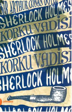 Sherlock Holmes Korku Vadisi