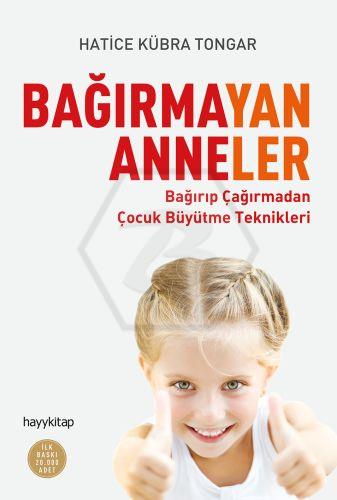 Bağırmayan Anneler 