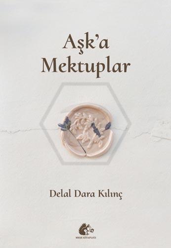 Aşka Mektuplar