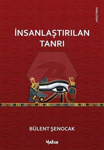 İnsanlaştırılan Tanrı