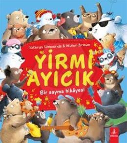 Yirmi Ayıcık - Bir Sayma Hikâyesi