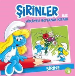 Şirine - Şirinler İle Hikaye Boyama Kitabı