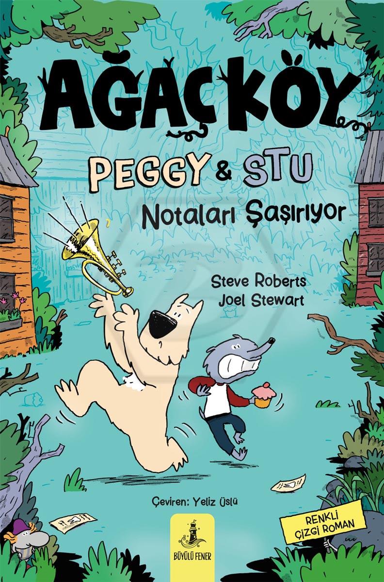 Ağaçköy - Peggy & Stu Notaları Şaşırıyor