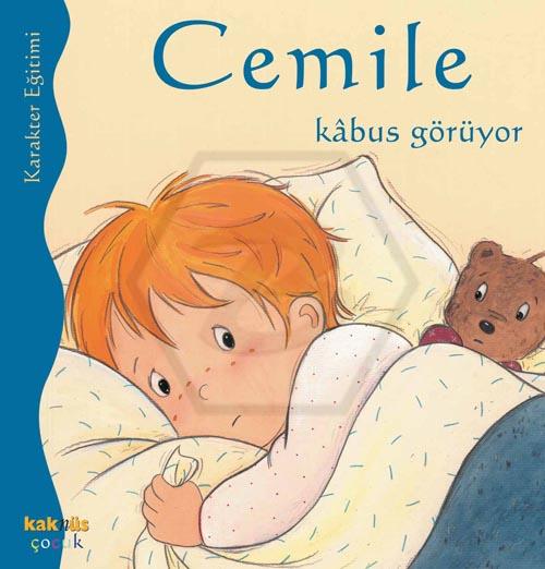 Cemile Kabus Görüyor