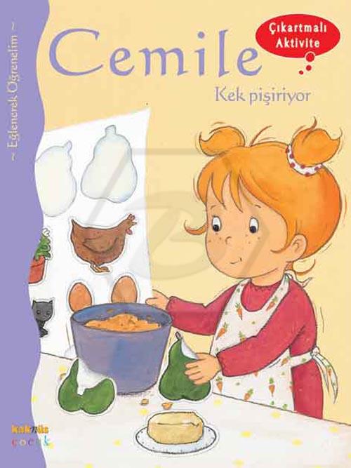 Cemile Kek Pişiriyor