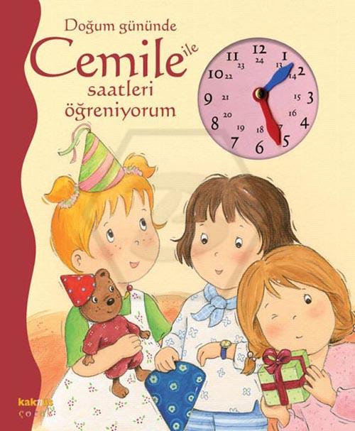 Doğum Gününde Cemile İle Saatleri Öğreniyorum