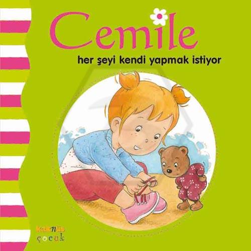 Cemile Herşeyi Kendi Yapmak İstiyor