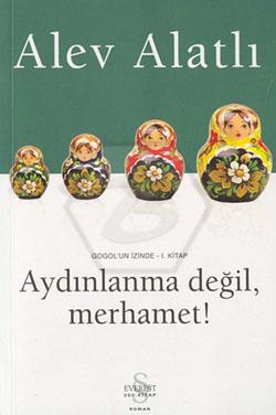 Aydınlanma Değil Merhamet