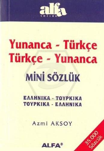 Yunanca-Tükçe Türkçe-Yunanca Mini Sözlük