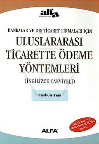 Uluslararası Ticarette Ödeme Yöntemleri 